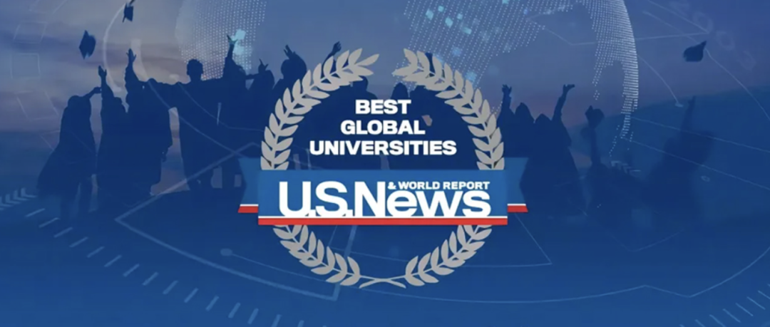 2025-2026U.S.News全球大學(xué)排名發(fā)布!英美霸榜，中國高校強(qiáng)勢崛起！